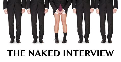 naked interview|'Naked interview' Search .